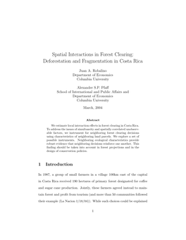 Spatial Interactions in Forest Clearing: Deforestation and Fragmentation in Costa Rica