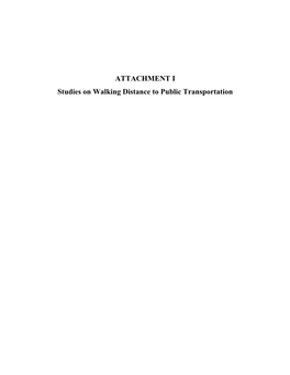 Studies on Walking Distance to Public Transportation        