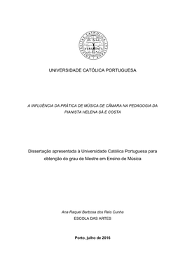 Influência Pedagógica De Helena Sá E Costa Através Da Música De Câmara