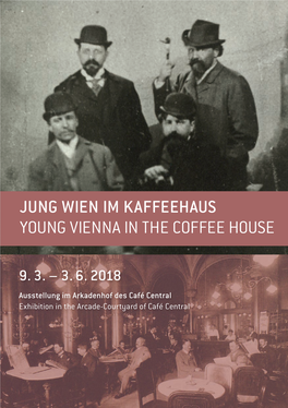 Jung Wien Im Kaffeehaus Young Vienna in the Coffee House