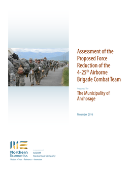 Assessment of the Proposed Force Reduction of the 4-25Th Airborne Brigade Combat Team