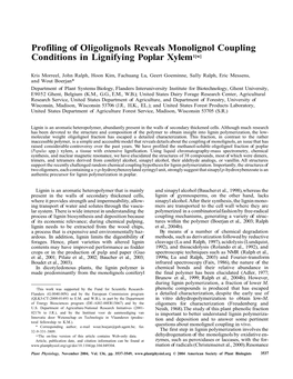 Profiling of Oligolignols Reveals Monolignol Coupling Conditions in Lignifying Poplar Xylem1[W]