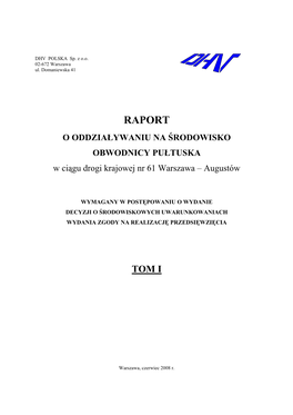 Raport O Oddziaływaniu Na Środowisko Obwodnicy Pułtuska W Ciągu Drogi Krajowej Nr 61 ______