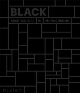 Black: Architecture in Monochrome 14