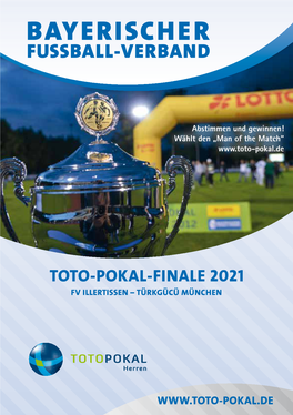 Toto-Pokal-Finale 2021 Fv Illertissen – Türkgücü München