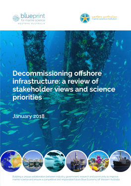 Decommissioning Offshore Infrastructure: a Review of Stakeholder Views and Science Priorities