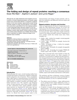 The Folding and Design of Repeat Proteins: Reaching a Consensus Ewan RG Main�Y, Sophie E Jacksony and Lynne Regan�Z