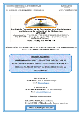 Sous La Direction De : Dr SIA DRISSA, MD, Ph.D En Santé Publique Email : Drissa.Sia@Uqo.Ca