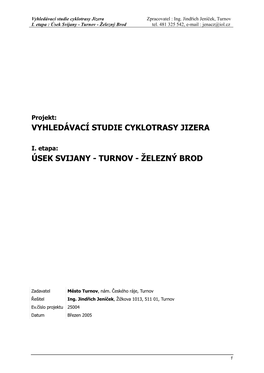 Vyhledávací Studie Cyklotrasy Jizera Zpracovatel : Ing