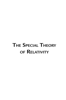 The Special Theory of Relativity