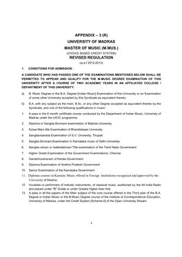 APPENDIX – 3 (R) UNIVERSITY of MADRAS MASTER of MUSIC (M.MUS.) (CHOICE BASED CREDIT SYSTEM) REVISED REGULATION (W.E.F 2012-2013) 1