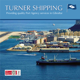 Providing Quality Port Agency Services in Gibraltar Company Profile