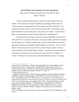 Jewish Wisdom and Apocalyptic in Gnostic Apocalypses SBL Session on Wisdom and Apocalyptic, November 20, 2001 Birger A