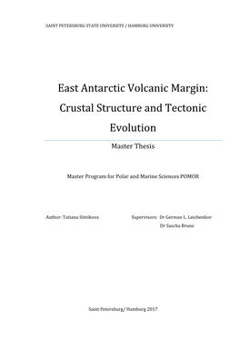 East Antarctic Volcanic Margin: Crustal Structure and Tectonic Evolution