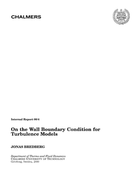 On the Wall Boundary Condition for Turbulence Models