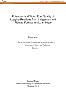 Potentials and Wood Fuel Quality of Logging Residues from Indigenous and Planted Forests in Mozambique