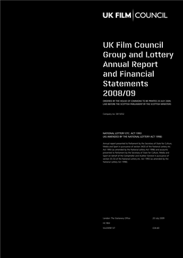 UK Film Council Group and Lottery Annual Report And