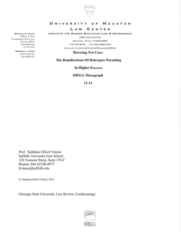 Hovering Too Close: the Ramifications of Helicopter Parenting in Higher Education1