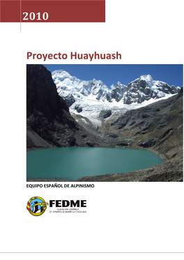Proyecto Huayahuash Equipo Español De Alpinismo