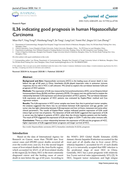 IL36 Indicating Good Prognosis in Human Hepatocellular Carcinoma Miao Hu1#, Ying Tong2#, Haisheng Fang3#, Jie Tang1, Lang Liu4, Yanni Hu1, Jingze Li4, Lan Zhong1