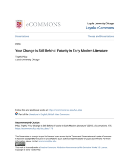 Your Change Is Still Behind: Futurity in Early Modern Literature