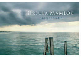 Ursula Mamlok Komponistin Die Musik Ist Meine Heimat