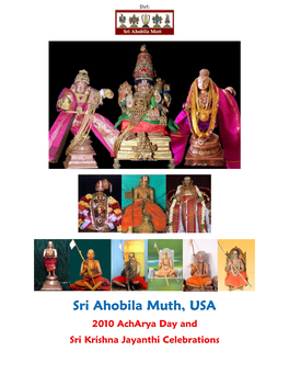 Sri Ahobila Muth, USA 2010 Acharya Day and Sri Krishna Jayanthi Celebrations