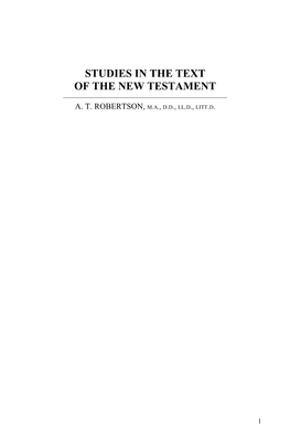 Studies in the Text of the New Testament ———————————————————— A