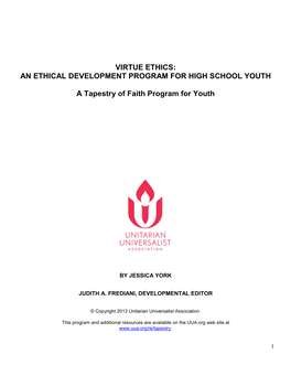 Virtue Ethics: an Ethical Development Program for High School Youth