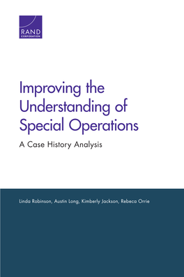 Improving the Understanding of Special Operations a Case History Analysis