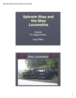 Ephraim Shay and the Shay Locomotive