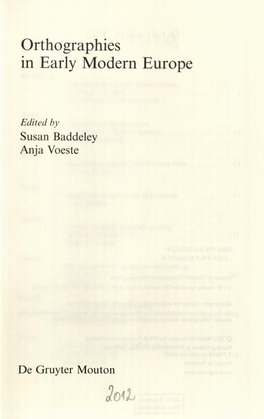 Orthographies in Early Modern Europe