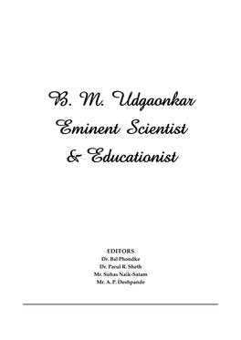 B. M. Udgaonkar Eminent Scientist & Educationist