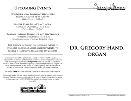 Dr. Gregory Hand, Organ