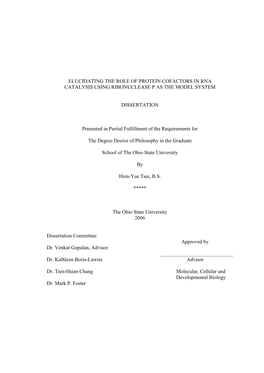 Elucidating the Role of Protein Cofactors in Rna Catalysis Using Ribonuclease P As the Model System