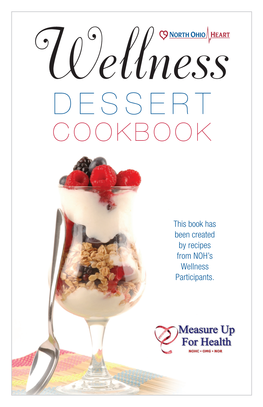 Our Dessert Cookbook! We Hope You Enjoy This Cookbook Installment Featuring Healthy Alternative Dessert Recipes for You and Your Family