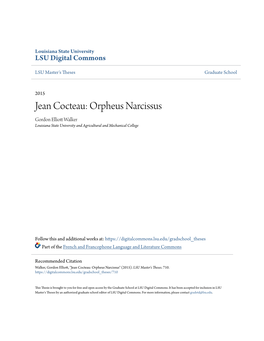 Jean Cocteau: Orpheus Narcissus Gordon Elliott Alw Ker Louisiana State University and Agricultural and Mechanical College
