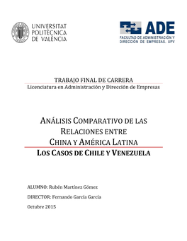 Análisis Comparativo De Las Relaciones Entre China Y América Latina Los Casos De Chile Y Venezuela