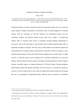 Introduction: Ethnicity, Religion and Empire Walter Pohl Traditional Religions Are Often Community-Based and Community-Oriented