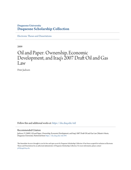 Ownership, Economic Development, and Iraq's 2007 Draft Oil and Gas Law Peter Jackson