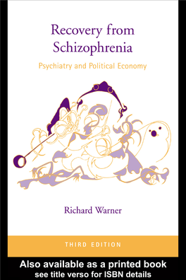 Recovery from Schizophrenia: Psychiatry and Political Economy