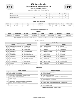 CFL Game Details Toronto Argonauts @ Hamilton Tiger-Cats Week #12 - Game #55 - Year 2018 September 3, 2018-18:30 - Tim Hortons Field