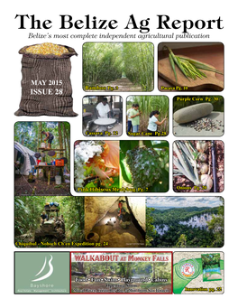 The Belize Ag Report Belize’S Most Complete Independent Agricultural Publication