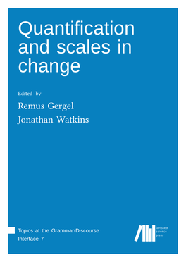 Quantification and Scales in Change
