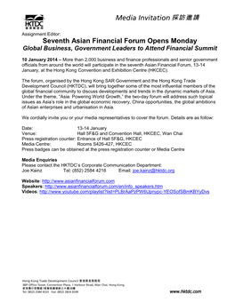 Seventh Asian Financial Forum Opens Monday Global Business, Government Leaders to Attend Financial Summit