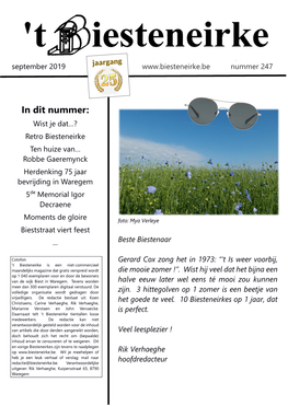 In Dit Nummer: Wist Je Dat…? Retro Biesteneirke Ten Huize Van… Robbe Gaeremynck Herdenking 75 Jaar Bevrijding in Waregem 5De Memorial Igor Decraene