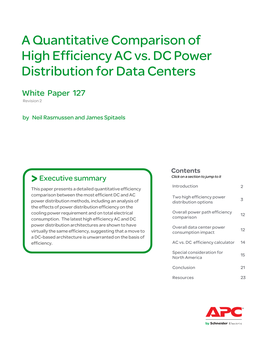 A Quantitative Comparison of High Efficiency AC Vs. DC Power Distribution for Data Centers