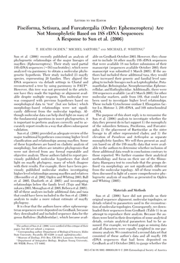 Pisciforma, Setisura, and Furcatergalia (Order: Ephemeroptera) Are Not Monophyletic Based on 18S Rdna Sequences: a Response to Sun Et Al