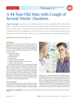 A 44-Year-Old Man with Cough of Several Weeks' Duration