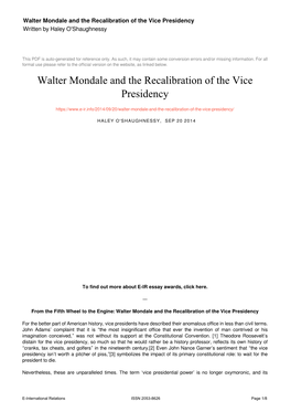 Walter Mondale and the Recalibration of the Vice Presidency Written by Haley O'shaughnessy